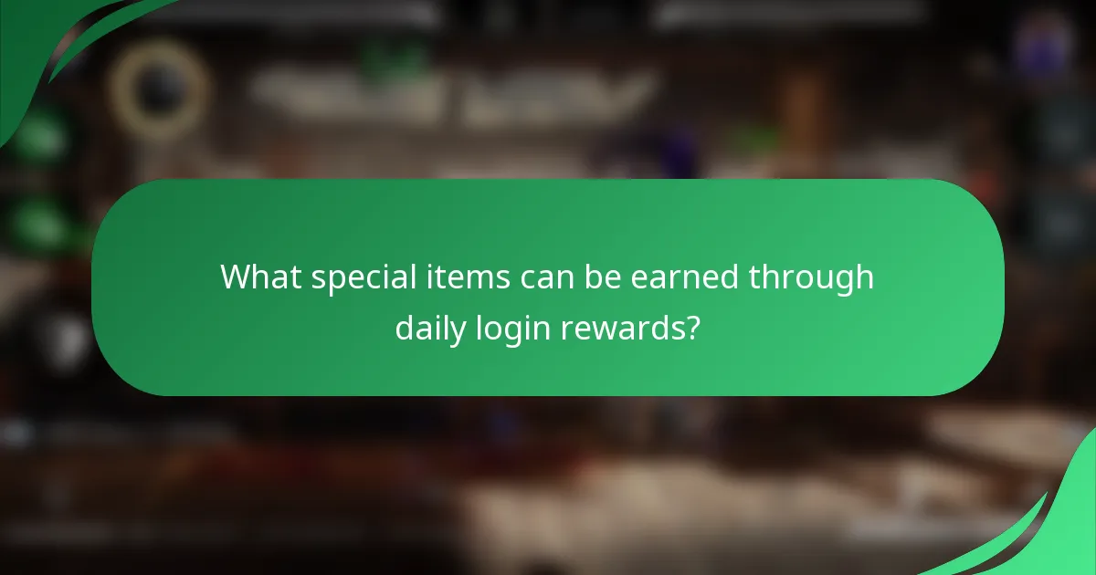 What special items can be earned through daily login rewards?
